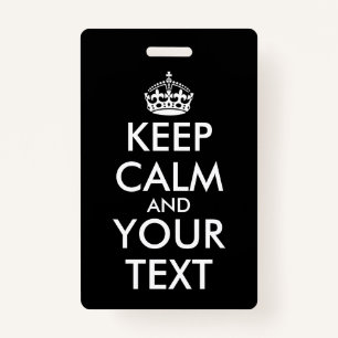 Crachá Fique calma e continue - Crie o seu