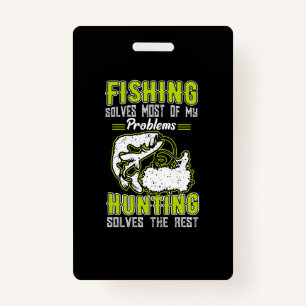 Crachá Fishing Solves Most Of My Problems