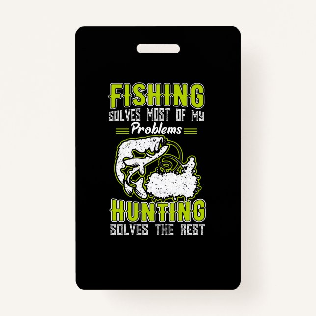 Crachá Fishing Solves Most Of My Problems (Frente)