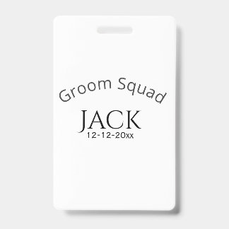 Crachá Groom squad name date year bold letter bachelorett