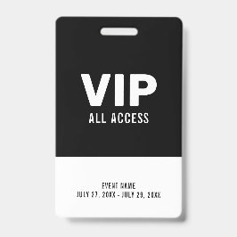 Crachá ID de Evento VIP de Evento Preto e Branco de Todo