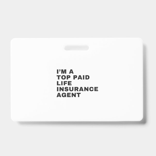 CRACHÁ I'M A TOP PAID LIFE INSURANCE AGENT (Frente)