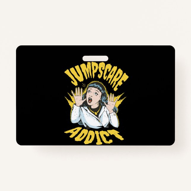 Crachá  Jumpscare Addict  (Frente)