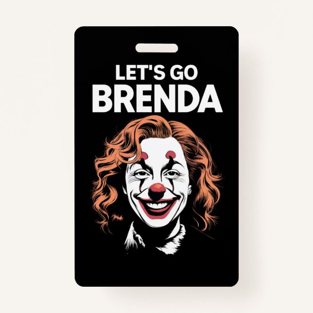 Crachá Kamala Clown Vamos Go Brenda (Frente)