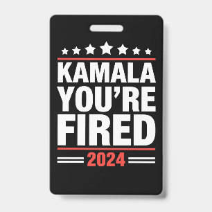 Crachá Kamala Você Está Demitida Kamala Harris 2024