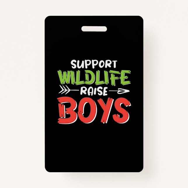 Crachá Madre Art Support Wildlife Raise Boys (Frente)