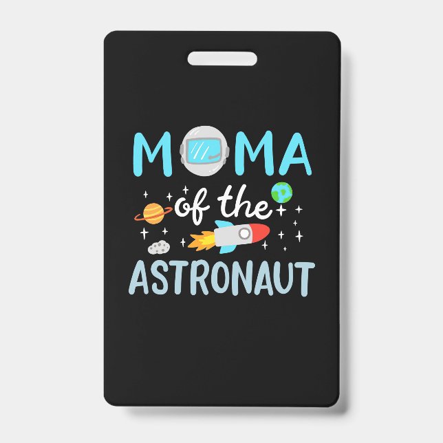 Crachá Mãe Do Astronauta (Frente)