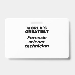 Crachá Maior Técnico Forense de Ciências do Mundo