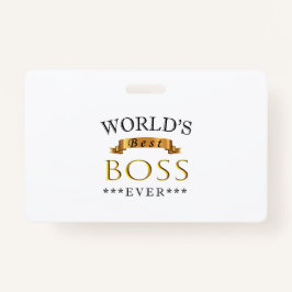 Crachá Melhor chefe do mundo de sempre