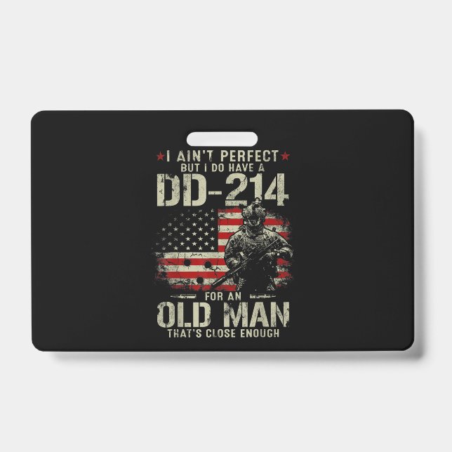 Crachá Mens eu não sou perfeito eu tenho um veterano DD-2 (Frente)
