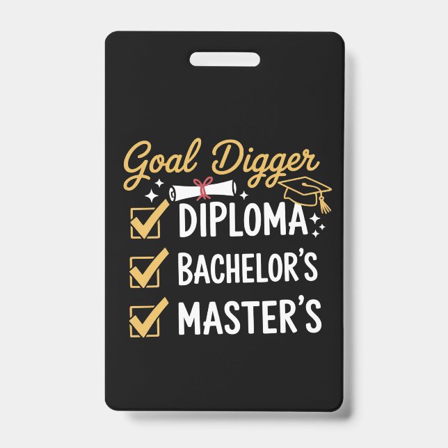 Crachá Meta de Graduação de Mestrado Digger Conquistou a  (Frente)