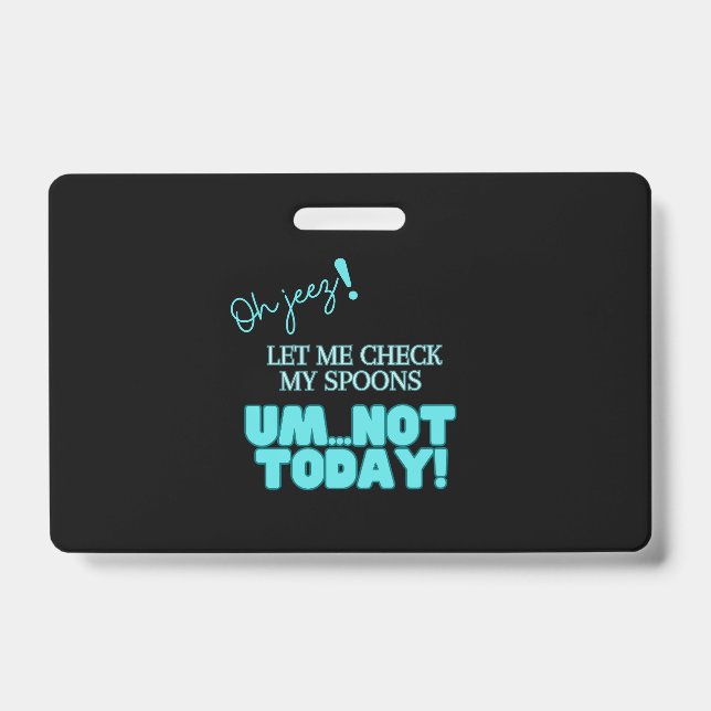 Crachá Meu Deus! Deixe-Me Verificar Minhas Colheres (Frente)