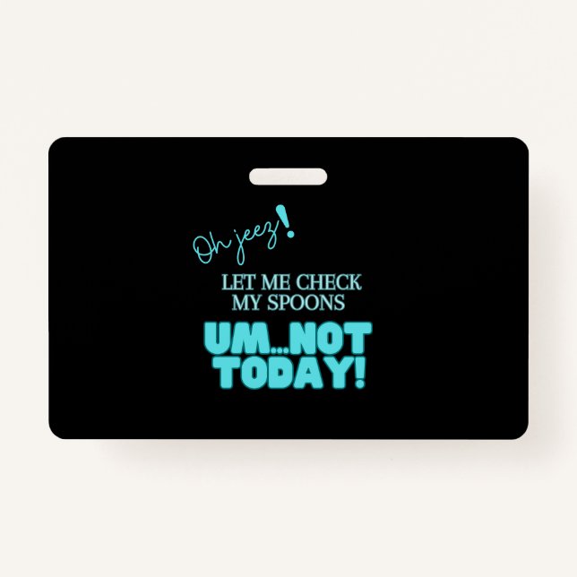 Crachá Meu Deus! Deixe-Me Verificar Minhas Colheres (Frente)