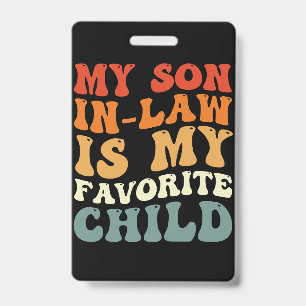 Crachá Meu Genro É Meu Filho Favorito Família Groovy