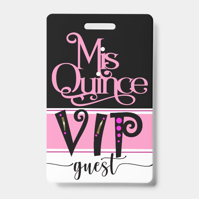 Crachá Mis Quince VIP Revisado - Ver Costas (Frente)