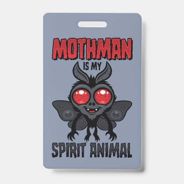 Crachá O Mothman é Meu Animal Espiritual (Frente)
