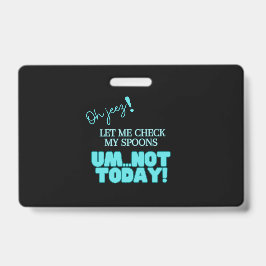 Crachá Oh céus! Deixe-me verificar minhas colheres 