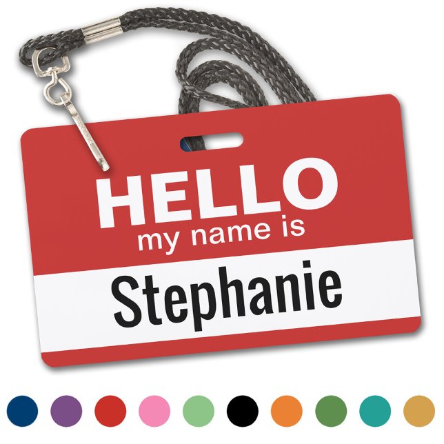 Crachá Olá, meu nome é - personalizado (Classic - Hello My Name Is - Plastic ID Badge. Available in Several Colors)
