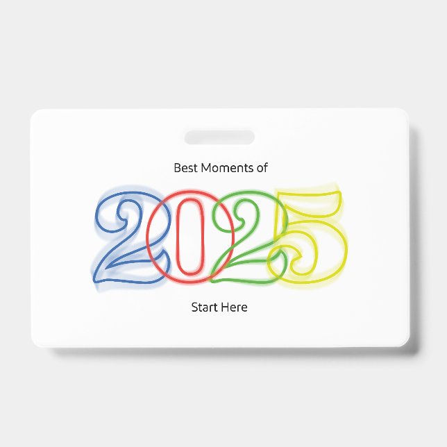 Crachá Os melhores momentos de 2025 começam aqui (Frente)