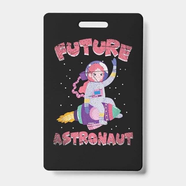 Crachá Outer Space Science Cosmonaut Kids Gift Future Ast (Frente)