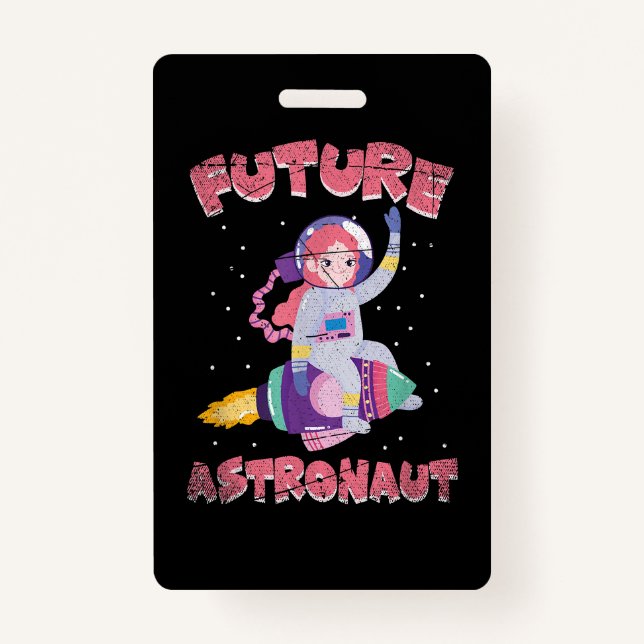 Crachá Outer Space Science Cosmonaut Kids Gift Future Ast (Frente)