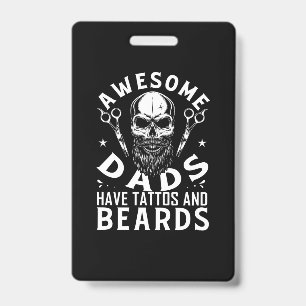 Crachá Pais Incríveis Têm Tatuagens E Barbas