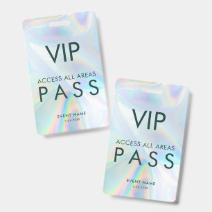 Crachá Passe de Eventos com Acesso Total VIP Iridescente 