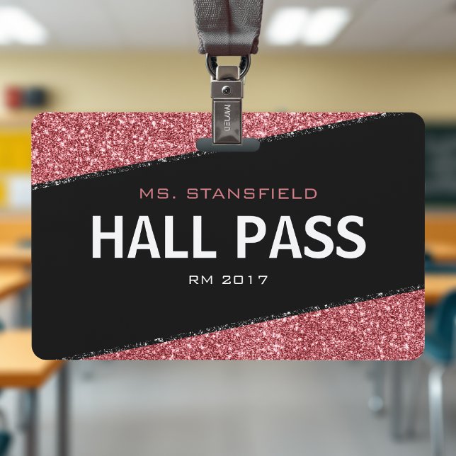Crachá Passe Escolar de Professora com Brilho em Preto e  (Black & Rose Gold Glitter School Teacher Hall Pass Badge
)