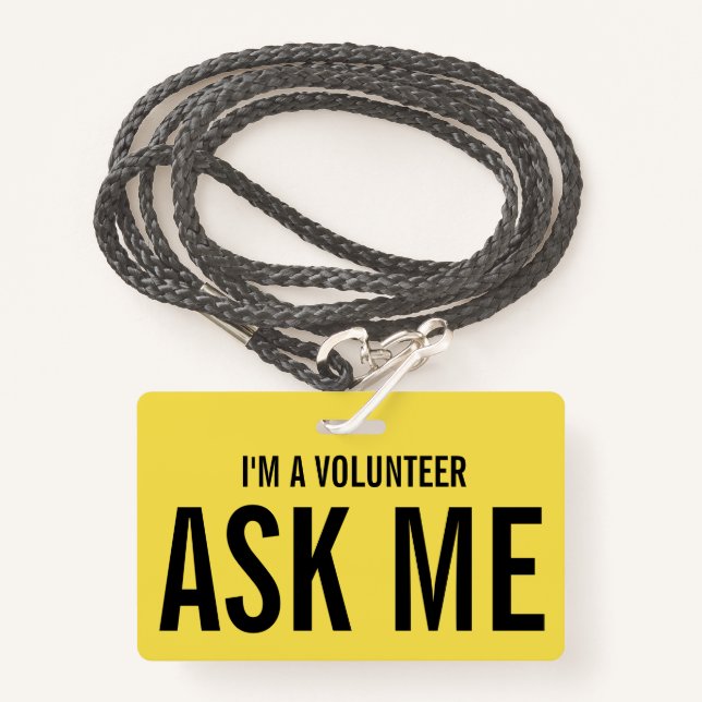 Crachá Pergunte-me Amarelo Eu sou um Voluntário (Frente com cordão)