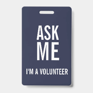 Crachá Pergunte-me Marinho Azul Branco Eu sou um Voluntár