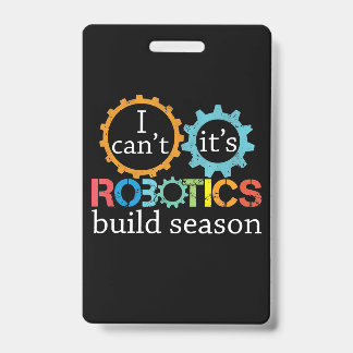 Crachá Presente da Temporada de Construção de Robótica Nã