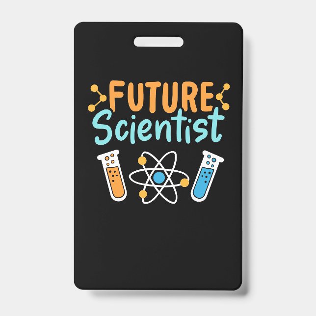 Crachá Presente de Cientista | Futuro Cientista (Frente)