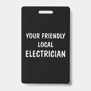 Crachá Presente de Eletricista Local Amigável