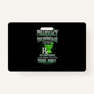 Crachá Presente de Enfermeiro Sou um técnico de farmácia