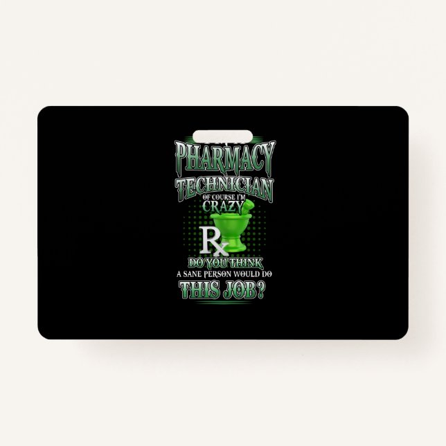 Crachá Presente de Enfermeiro| Sou um técnico de farmácia (Frente)