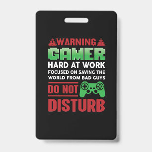 Crachá Presente de Gamer Gamer Trabalhando Duro