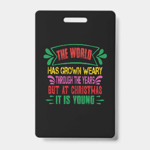 Crachá Presente de Natal O Mundo Ficou Cansado