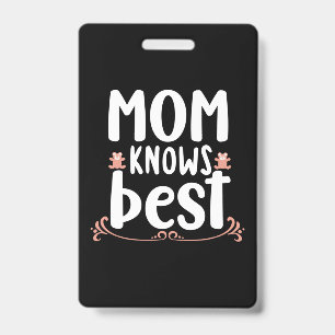 Crachá Presente para Mãe A Mãe Sabe Melhor