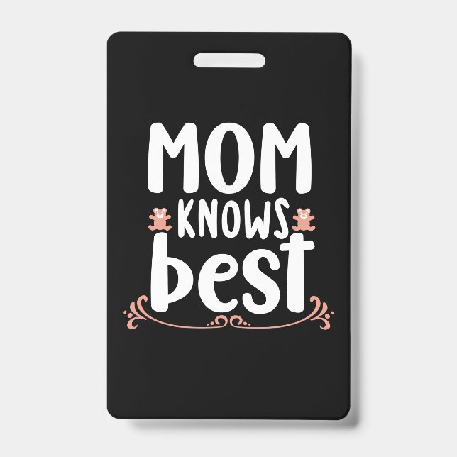 Crachá Presente para Mãe A Mãe Sabe Melhor (Frente)