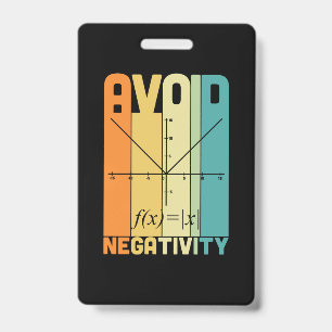 Crachá Professor de Matemática Evite a Negatividade