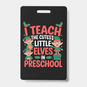 Crachá Professor de Natal Eu Ensino os Elfos Mais Fofos P