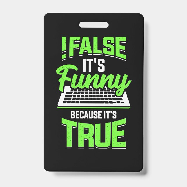 Crachá Programador False É Engraçado (Frente)
