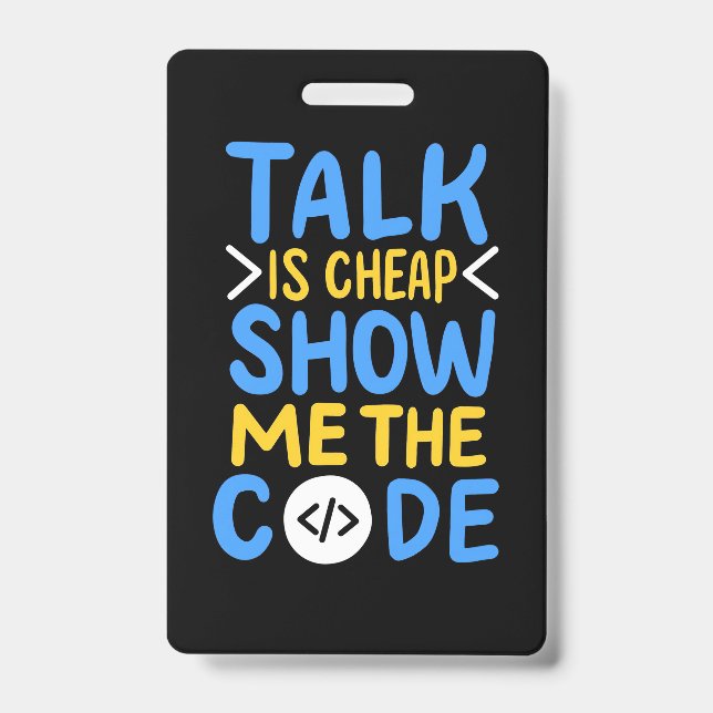 Crachá Programador Mostre-me O Código (Frente)