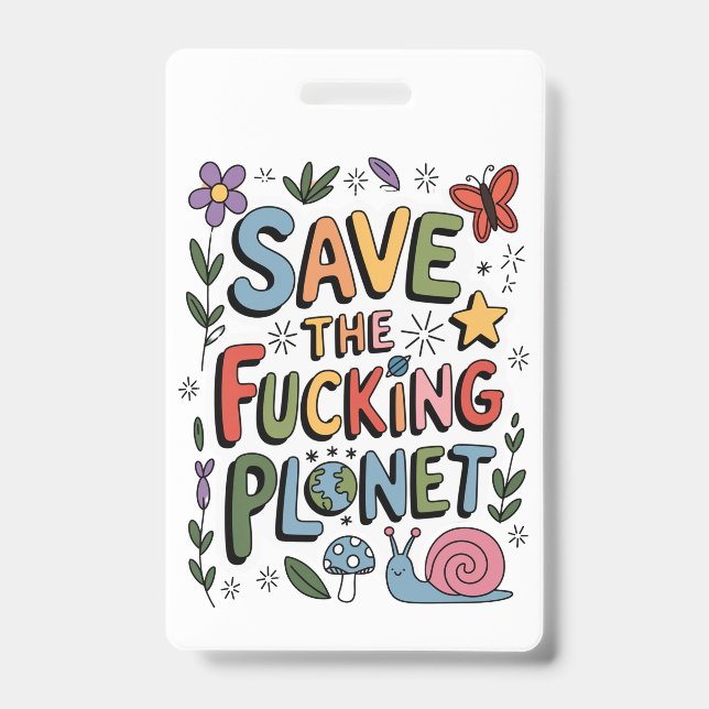 Crachá Protetor Ambiental Fofo Salve o Planeta Ecoativist (Frente)