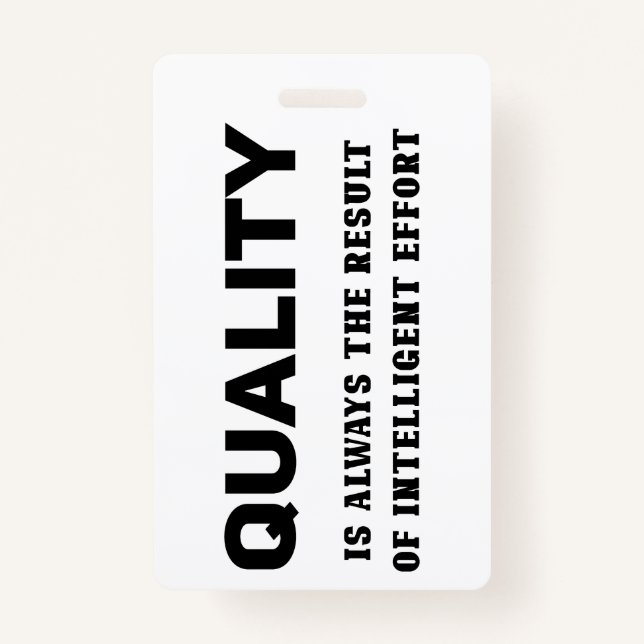 Crachá Qualidade É Sempre Resultado De Esforço Inteligent (Frente)