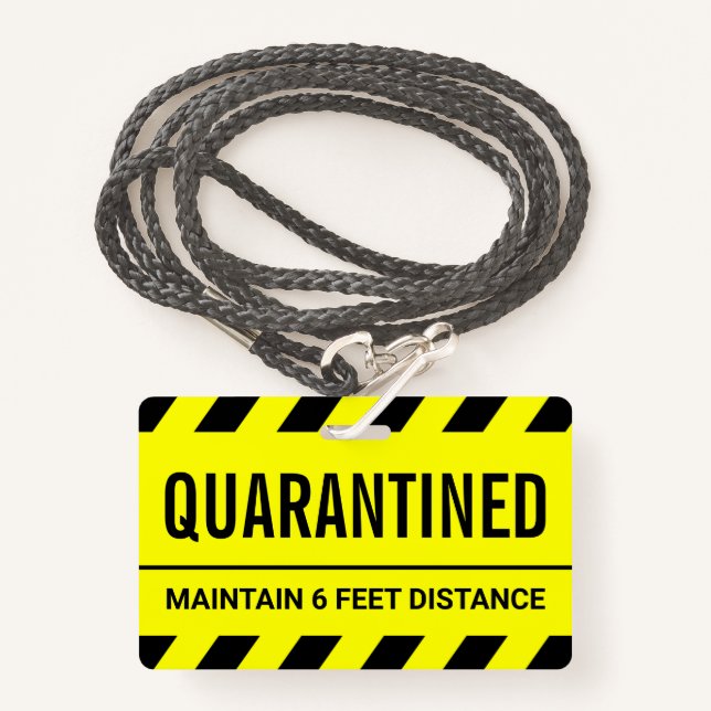 Crachá Quarentena de Auto Isolamento do Coronavírus (Frente com cordão)