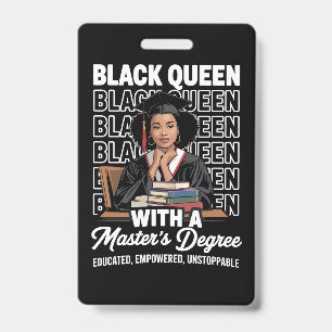 Crachá Rainha Negra Mestrado Graduação Educada
