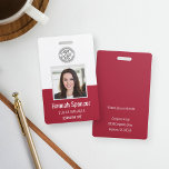 Crachá Red | Employee Photo ID Company Security<br><div class="desc">Personalize these vertical badges with an employee photo and name,  along with two lines of additional custom text for employee ID number,  role or title,  location,  or other key data. Add your logo at the top. Additional custom text field located on the back for return information or other details.</div>
