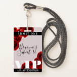 Crachá Rosa vermelha Rustic Chic Sweet 16 VIP Pass<br><div class="desc">Personalizar para qualquer evento.</div>