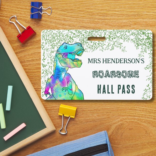 Crachá Sala de Professores Escolares Passam Dinossauro Ro (T-rex dinosaur school teacher personalized hall pass colorful tyrannosaurus roarsome green script)